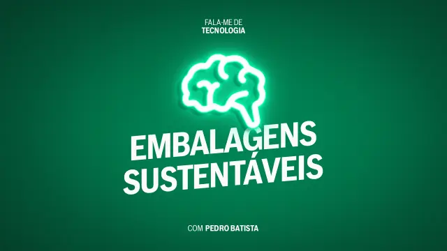 embalagens sustentaveis pedro batista Bosch portugal podcast fala-me de tecnologia
